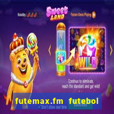 futemax.fm futebol ao vivo