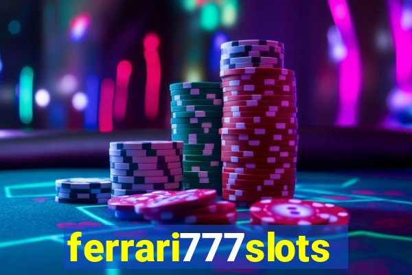 ferrari777slots.com