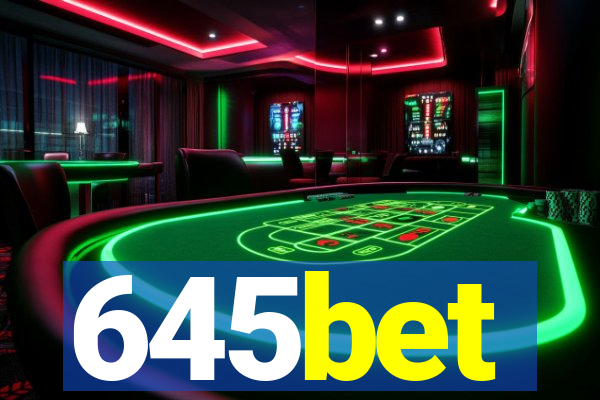 645bet