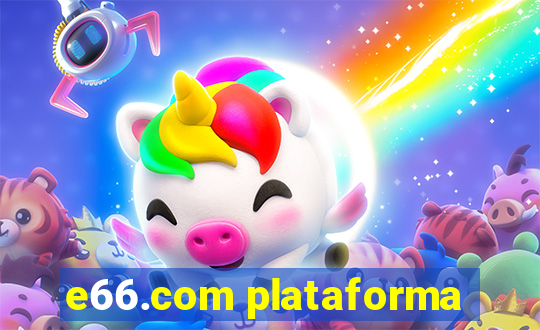 e66.com plataforma