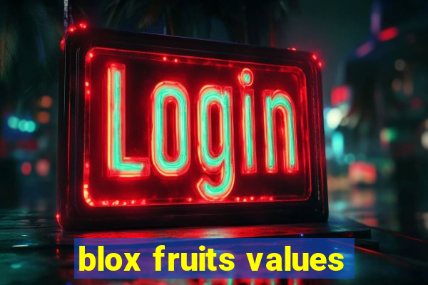 blox fruits values