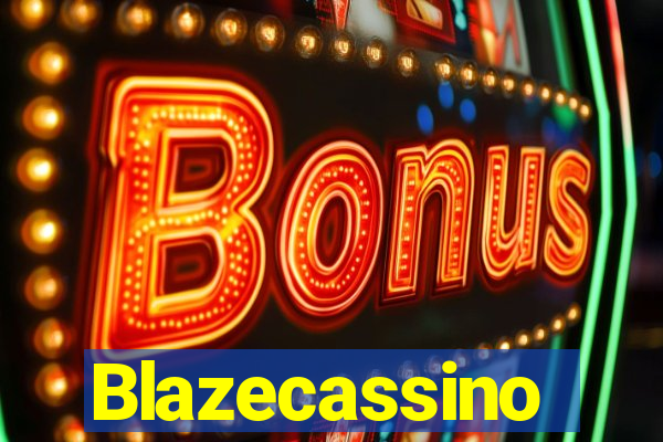 Blazecassino