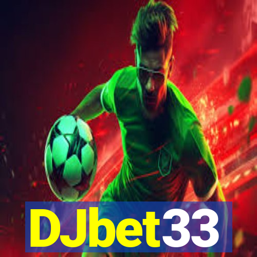 DJbet33