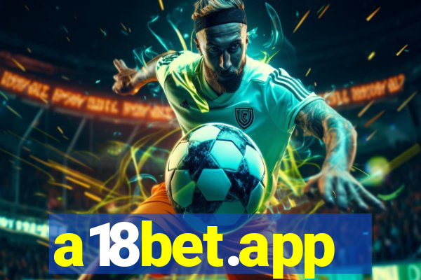 a18bet.app