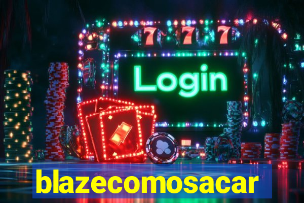 blazecomosacar