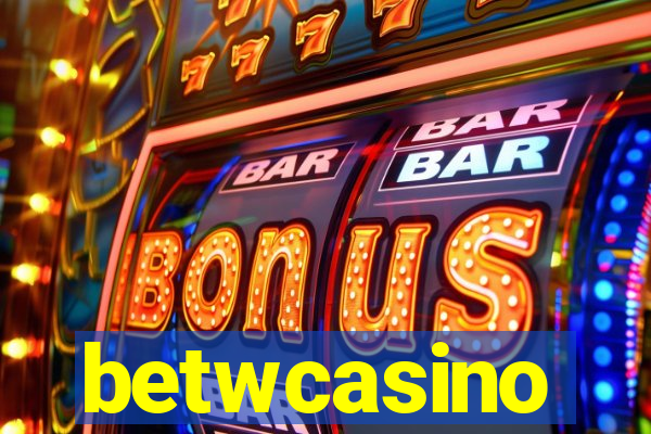 betwcasino