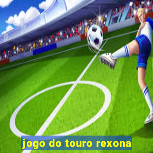 jogo do touro rexona