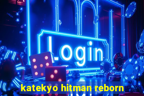 katekyo hitman reborn