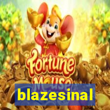 blazesinal