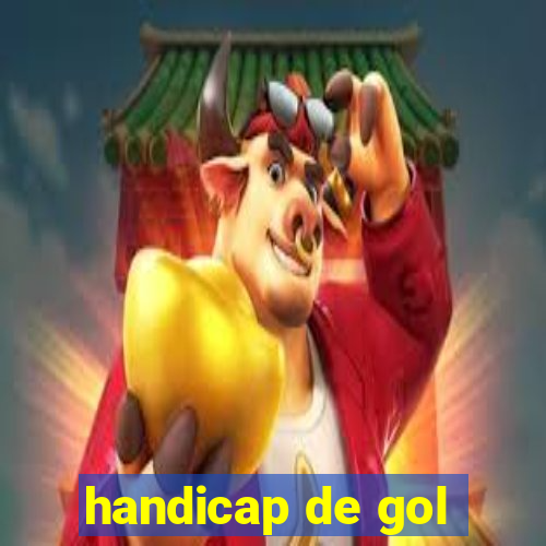 handicap de gol