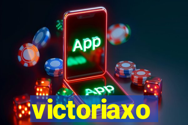 victoriaxo