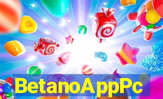 BetanoAppPc