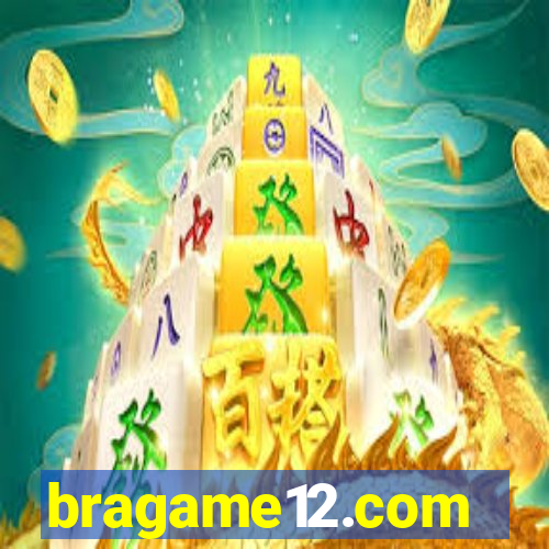 bragame12.com