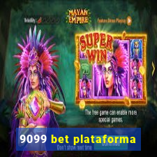 9099 bet plataforma