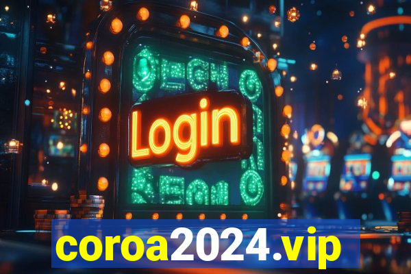 coroa2024.vip