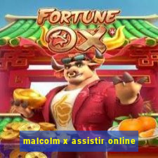 malcolm x assistir online