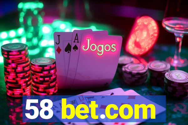 58 bet.com