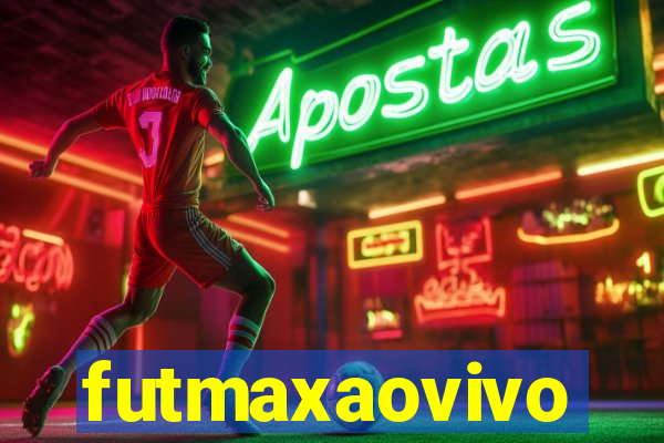 futmaxaovivo