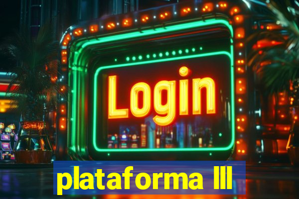 plataforma lll