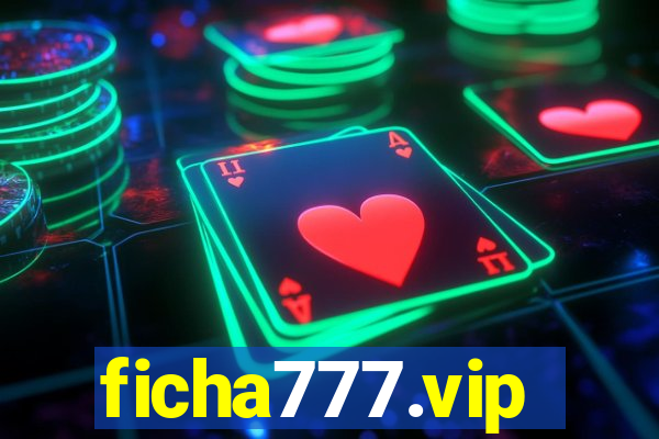 ficha777.vip