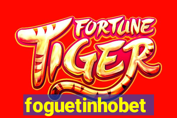 foguetinhobet