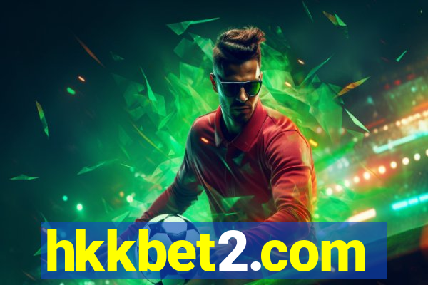 hkkbet2.com