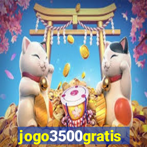 jogo3500gratis