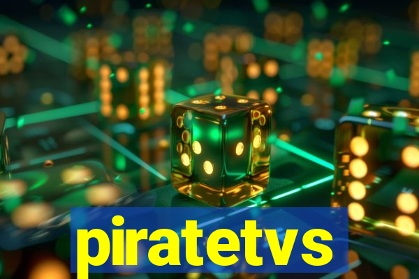 piratetvs