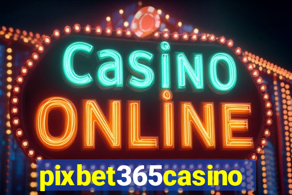 pixbet365casino