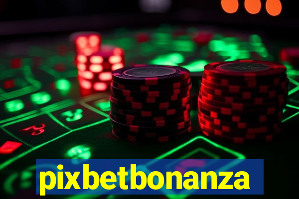 pixbetbonanza