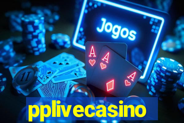 pplivecasino