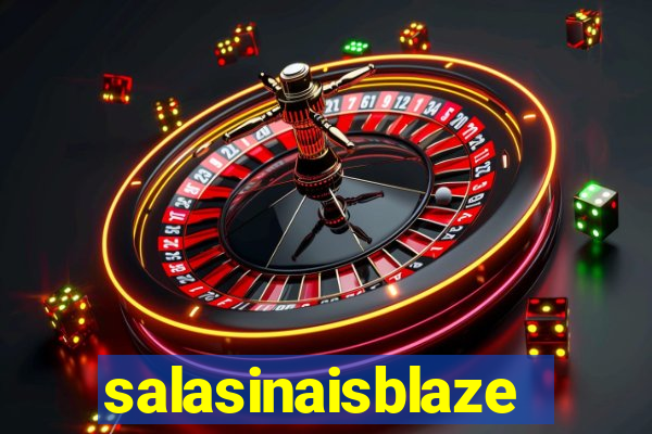 salasinaisblaze