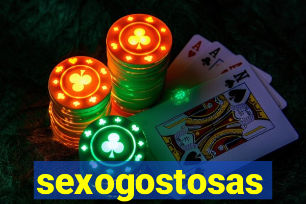 sexogostosas