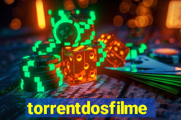 torrentdosfilmeshd