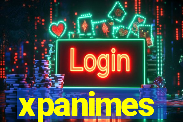 xpanimes